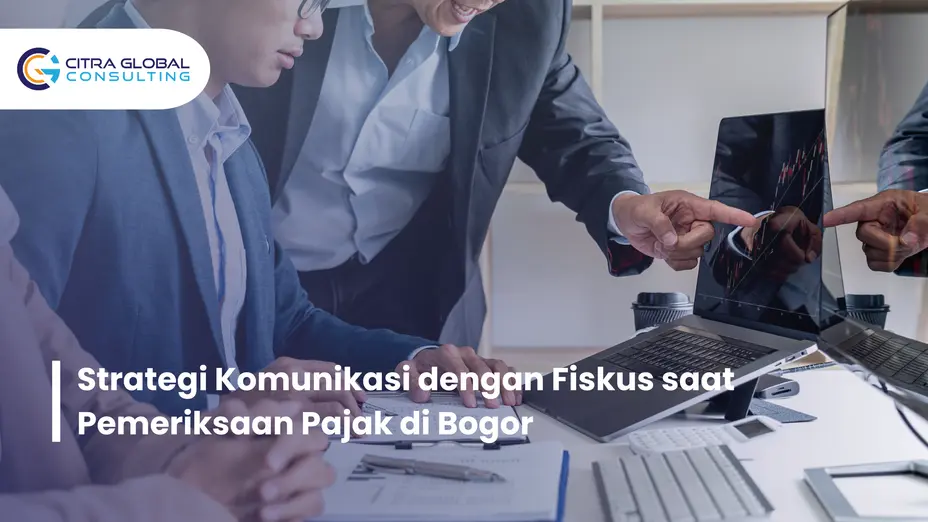 strategi komunikasi pemeriksaan pajak Bogor