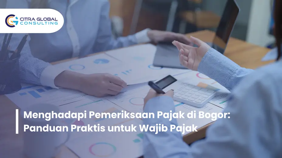 menghadapi pemeriksaan pajak Bogor