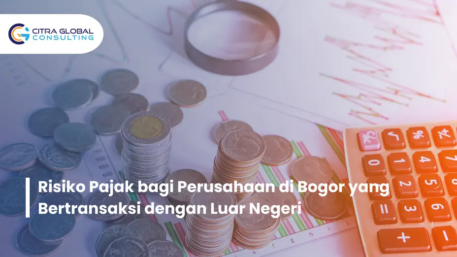 risiko pajak internasional Bogor