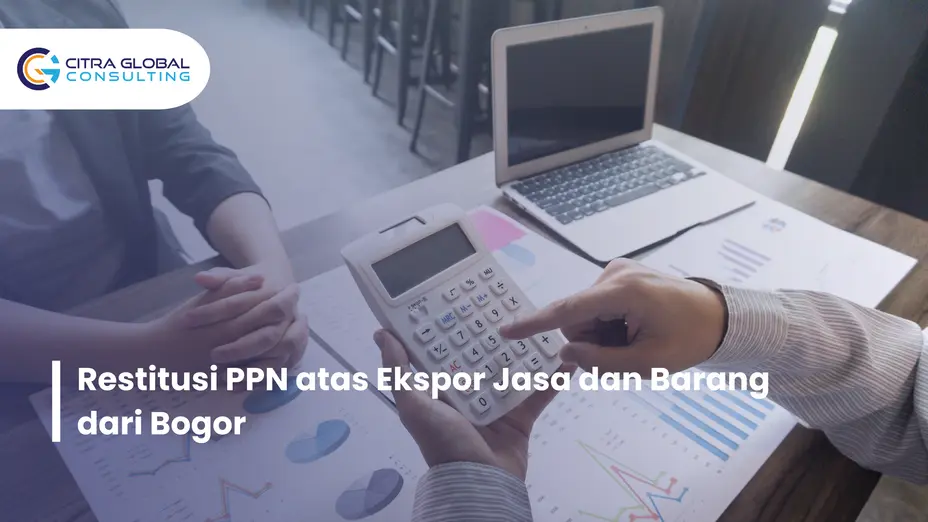 restitusi ppn ekspor Bogor