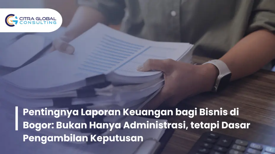 laporan keuangan Bogor